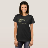 T-shirt hno Girl - Techno  (Devant entier)