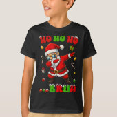 T-shirt Ho Ho Ho Bruh Dab Santa Christmas Funny Kids Toddl (Devant)