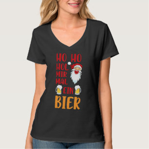 T-shirt Ho Ho Hol Mir Mal Ein Bier Père Noël Funny Beer