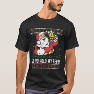 T-shirt Ho Ho Tenir Ma Bière Père Noël Boire Vilain