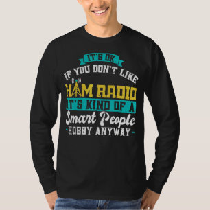 T-shirt Hobby De L'Opérateur Radio Ham Pour Les Personnes
