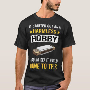 T-shirt Hobby sans danger Harmonica Orgue de bouche