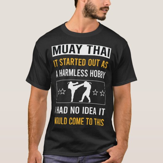 T-shirt Hobby sans danger Muay Thai (Devant)