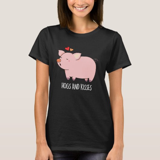 T-shirt Hochons et baisers Funny Hog Pig Pun Dark BG (Devant)