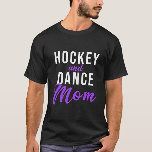 T-shirt Hockey And Dance Mom (Devant)