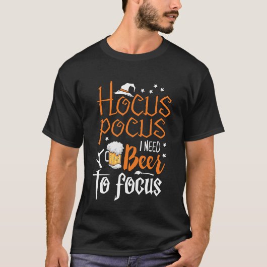 T-shirt Hocus Pocus J'Ai Besoin De Bière Pour Me Concentre (Devant)