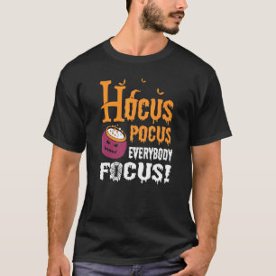T-shirt Hocus Pocus Tout Le Monde Focus Drôle Sorcière Hal