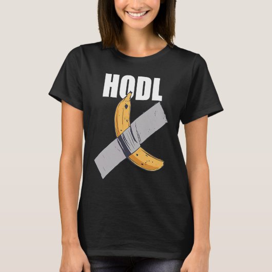 T-shirt Hodl Banana Fellow Ape Hold Pour Vous (Devant)