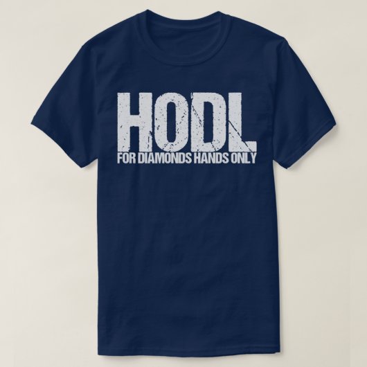 T-shirt Hodl For Diamonds Hands Only (Design devant)