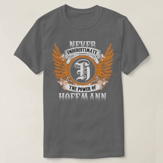 T-shirt Hoffmann Nom Chemise Ne Sous-Estime Jamais Le Pouv (Design devant)