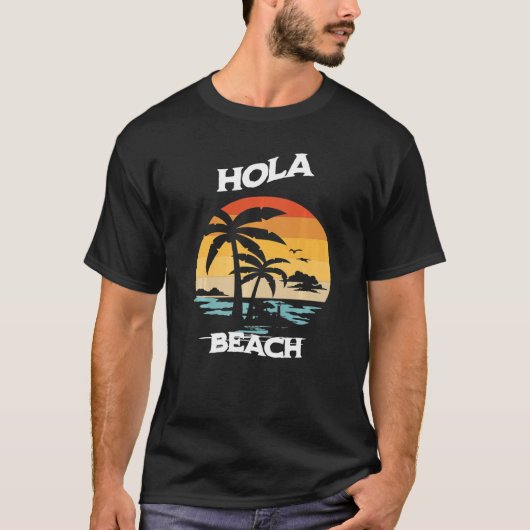 T-shirt Hola Beach Vacances été (Devant)