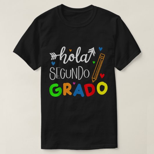 T-shirt Hola Segundo Grado Spanish Teacher (Design devant)