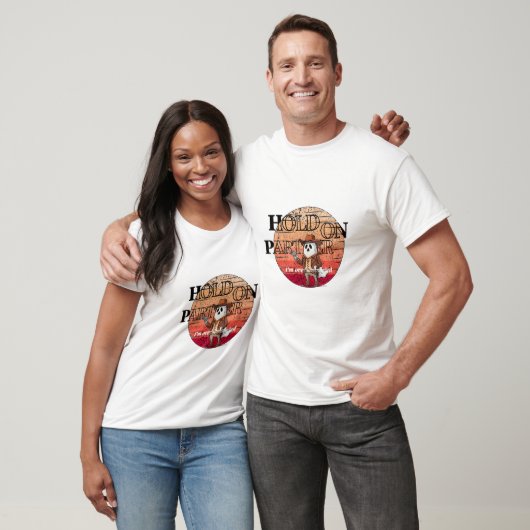 T-shirt Hold On Partner, I’m overstimulated - cowboy ghost (Unisexe)