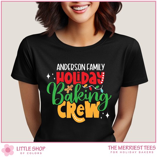 T-shirt Holiday Baking Crew Customizable Family Christmas