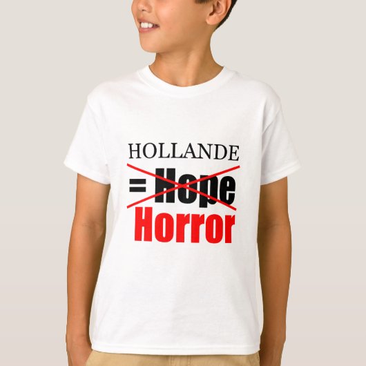 T-shirt Hollande Not Hope = Horreur - Kids Tee (Devant)