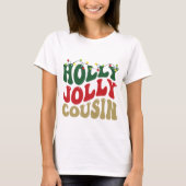 T-shirt Holly Jolly Cousin Noël Super blanc (Devant)