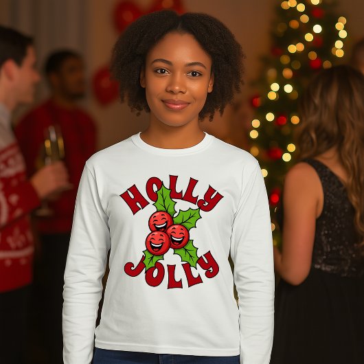T-shirt Holly Jolly drôle rire Holly Noël