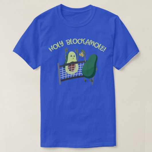 T-shirt Holy Blockamole Guacamole Volleyball Blocage Playe (Design devant)