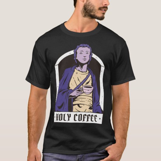 T-shirt Holy Coffee Bean Caffeine (Devant)
