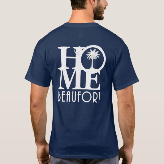 T-shirt HOME Beaufort SC (Dos)