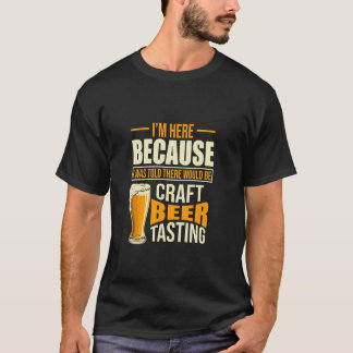 T-shirt Home Brew Il Y Aurait De L'Artisanat De Dégustatio