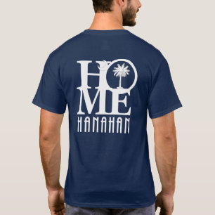 T-shirt HOME Hanahan SC