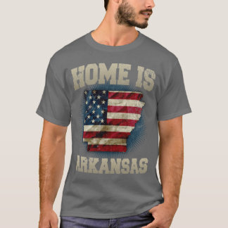 T-shirt Home is Arkansas USA US map gift unique fans Proud