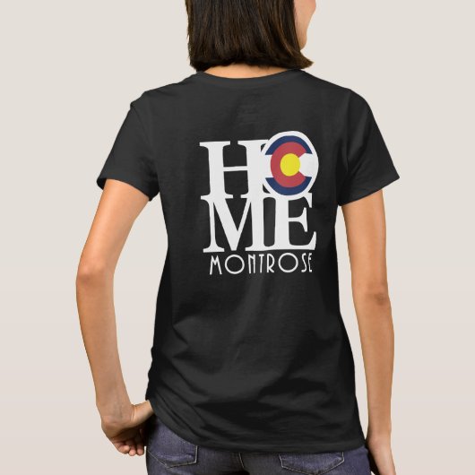 T-shirt HOME Montrose CO (Dos)