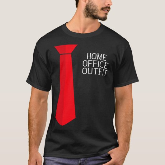 T-shirt Home Office Outfit  Home Work Tie (Devant)