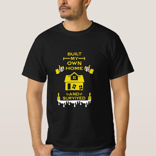 T-shirt Home Self Build Félicitations (Devant)