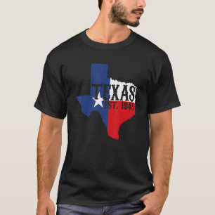 T-shirt Home State Texas Pride Texas Est 1845