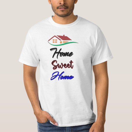 T-shirt Home Sweet Home (Devant)