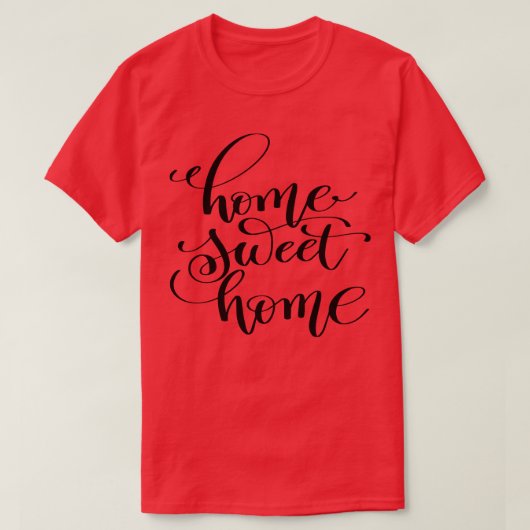 T-shirt Home Sweet Home 2 (Design devant)