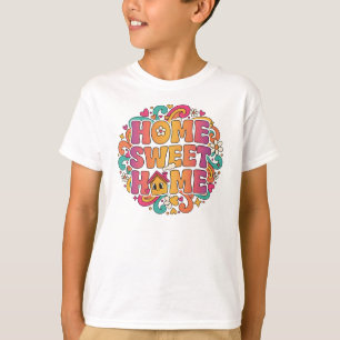 T-shirt Home Sweet Home - Retro Bubble Letter Design