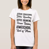T-shirt Homeschool Type de maman Conversations classiques (Devant)