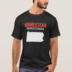 T-shirt Homestead Pennsylvania USA State America Travel