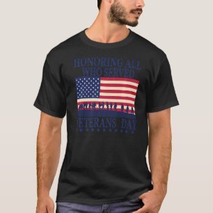 T-shirt Hommage à tous ceux qui ont servi le drapeau Day A