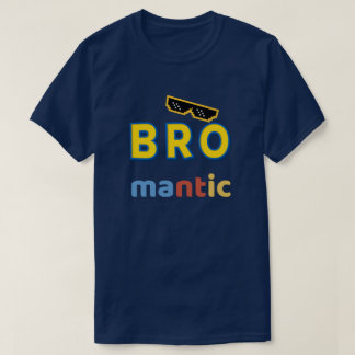 T-shirt homme "bro-mantique" drôle