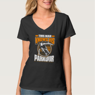 T-shirt Homme Cet Homme Connaît Son Parkour Freestyle Trac