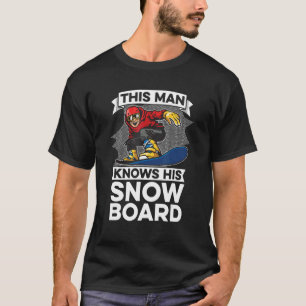 T-shirt Homme Cet Homme Connaît Son Snowboard Snowboard Sn