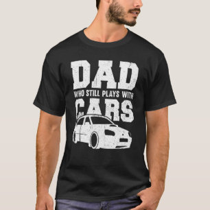 T-shirt Homme Contrôlé Voiture Papa Qui Joue Toujours Avec