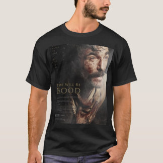 T-shirt Homme Drôle Il Y Aura Du Sang Autre Poster