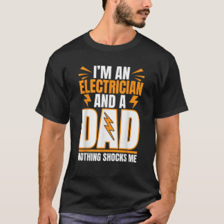 T-shirt Homme Electricien Papa Joke Wiremen Electrical Wor
