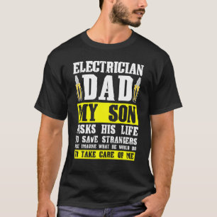 T-shirt Homme Electricien Papa Mon Fils Risque Vie Électri