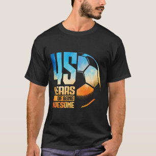 T-shirt Homme Femme 45 ans Footballeur Footll 45 Ans