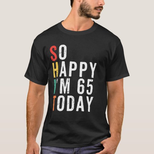 T-shirt Homme Funny 65e Anniversaire Cadeaux Gag 65 Ans (Devant)