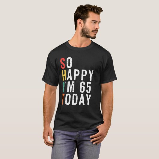 T-shirt Homme Funny 65e Anniversaire Cadeaux Gag 65 Ans (Devant entier)