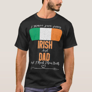 T-shirt Homme J'Ai Deux Titres Irlandais Et Papa Irlandais