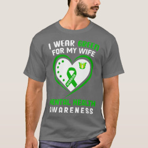T-shirt Homme Je Porte Du Vert Pour Ma Femme - Sensibilisa