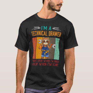 T-shirt Homme Je suis un dessinateur technique Arrêtez qua